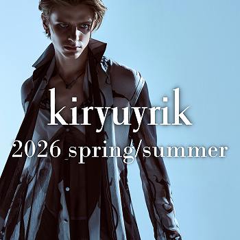 kiryuyrik 2026ss  